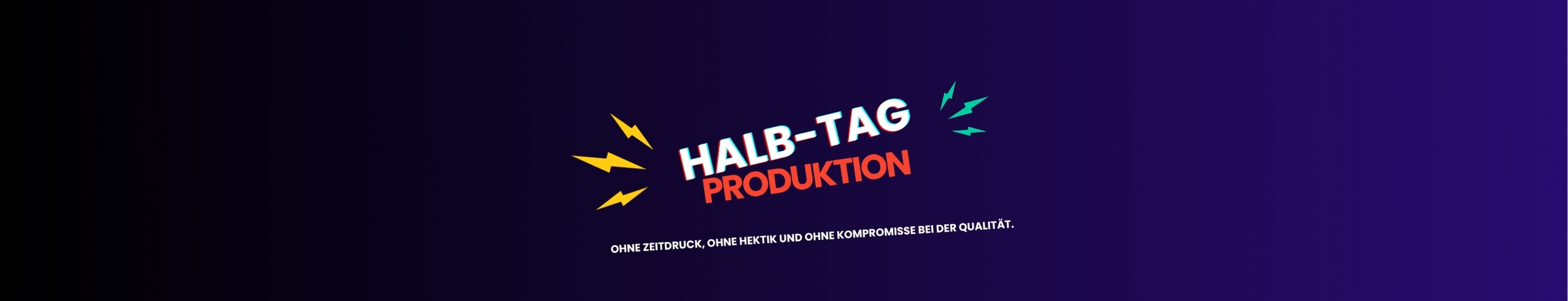 Half-Day Production
