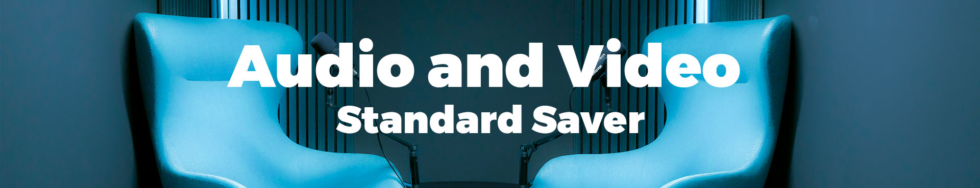 Audio and Video Standard Saver