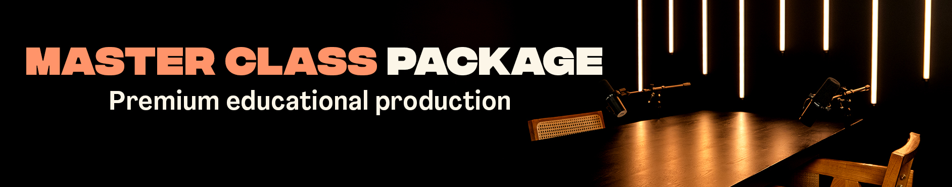 Master Class Package - 8 Hours